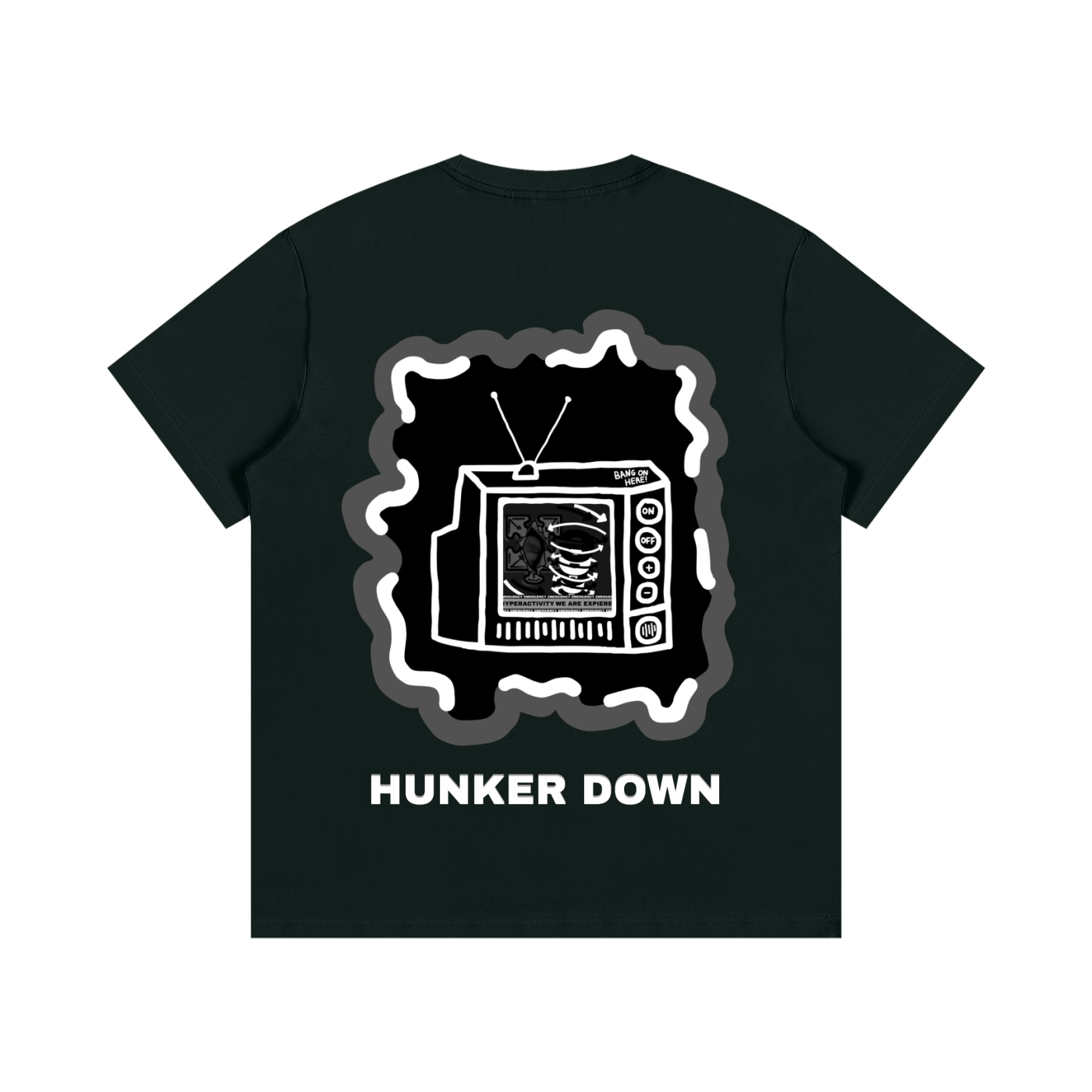 HUNKER DOWN TEE