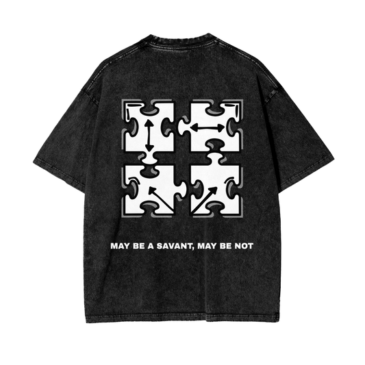 MAY BE A SAVANT, MAY BE NOT OVERSIZED TEE