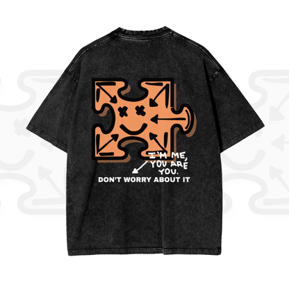 DON'T WORRY ABOUT IT OVERSIZED TEE